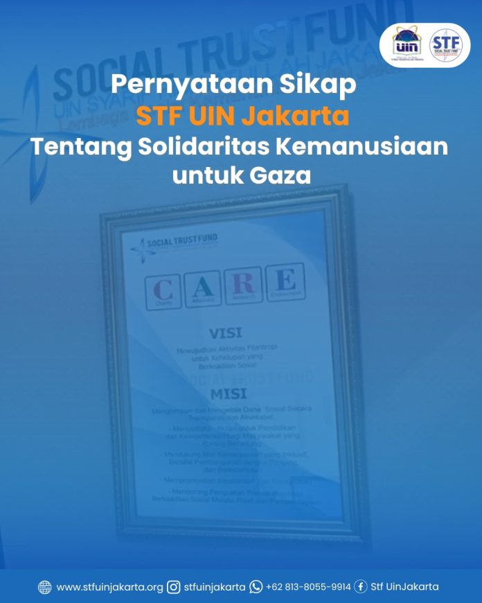 PERNYATAAN SIKAP STF UIN JAKARTA Tentang Solidaritas Kemanusiaan untuk Gaza