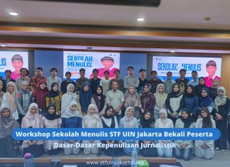 Workshop Sekolah Menulis STF UIN Jakarta Bekali Peserta Dasar-Dasar Kepenulisan Jurnalistik