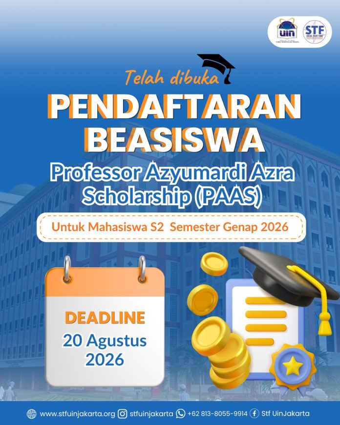 Pendaftaran Professor Azyumardi Azra Scholarship (PAAS) Semester Ganjil 2026 Resmi Dibuka