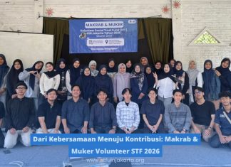 Dari Kebersamaan Menuju Kontribusi: Makrab & Muker Volunteer STF 2026