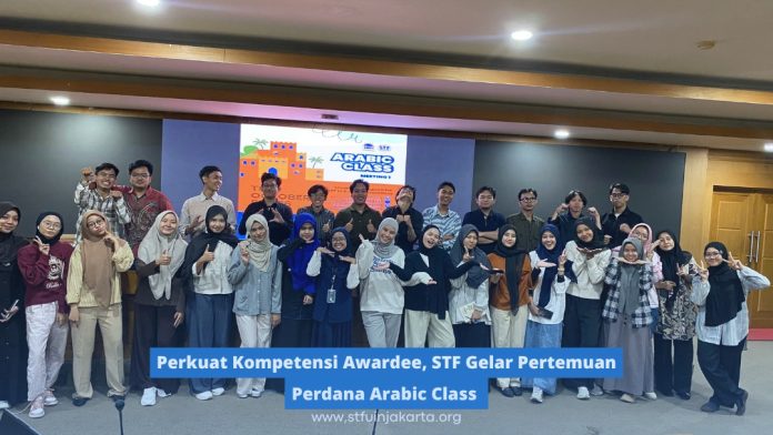 Perkuat Kompetensi Awardee, STF Gelar Pertemuan Perdana Arabic Class